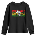 John Lewis Quote Affrican American Youth Sweatshirt Get in Good Necessary Trouble