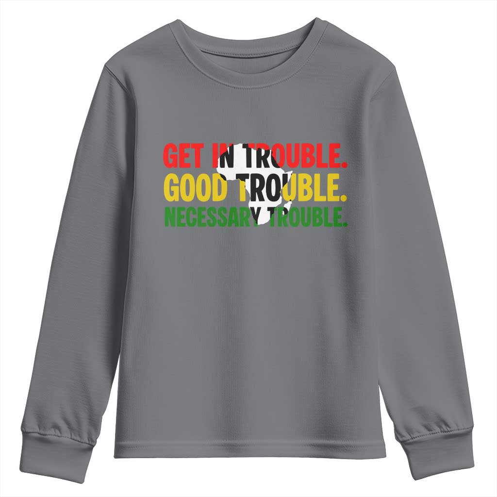 John Lewis Quote Affrican American Youth Sweatshirt Get in Good Necessary Trouble