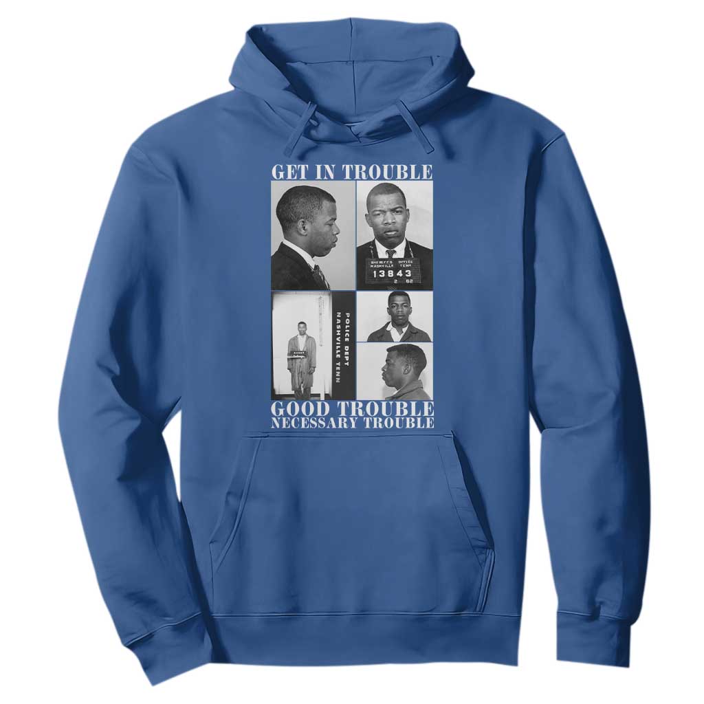 John Lewis Affrican American Hoodie Get in Good Necessary Trouble