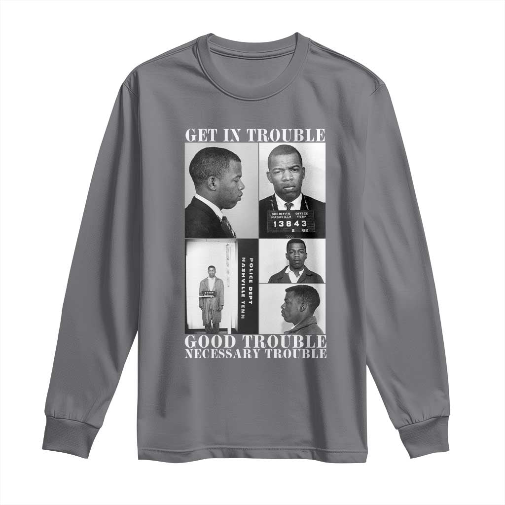 John Lewis Affrican American Long Sleeve Shirt Get in Good Necessary Trouble