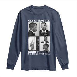 John Lewis Affrican American Long Sleeve Shirt Get in Good Necessary Trouble
