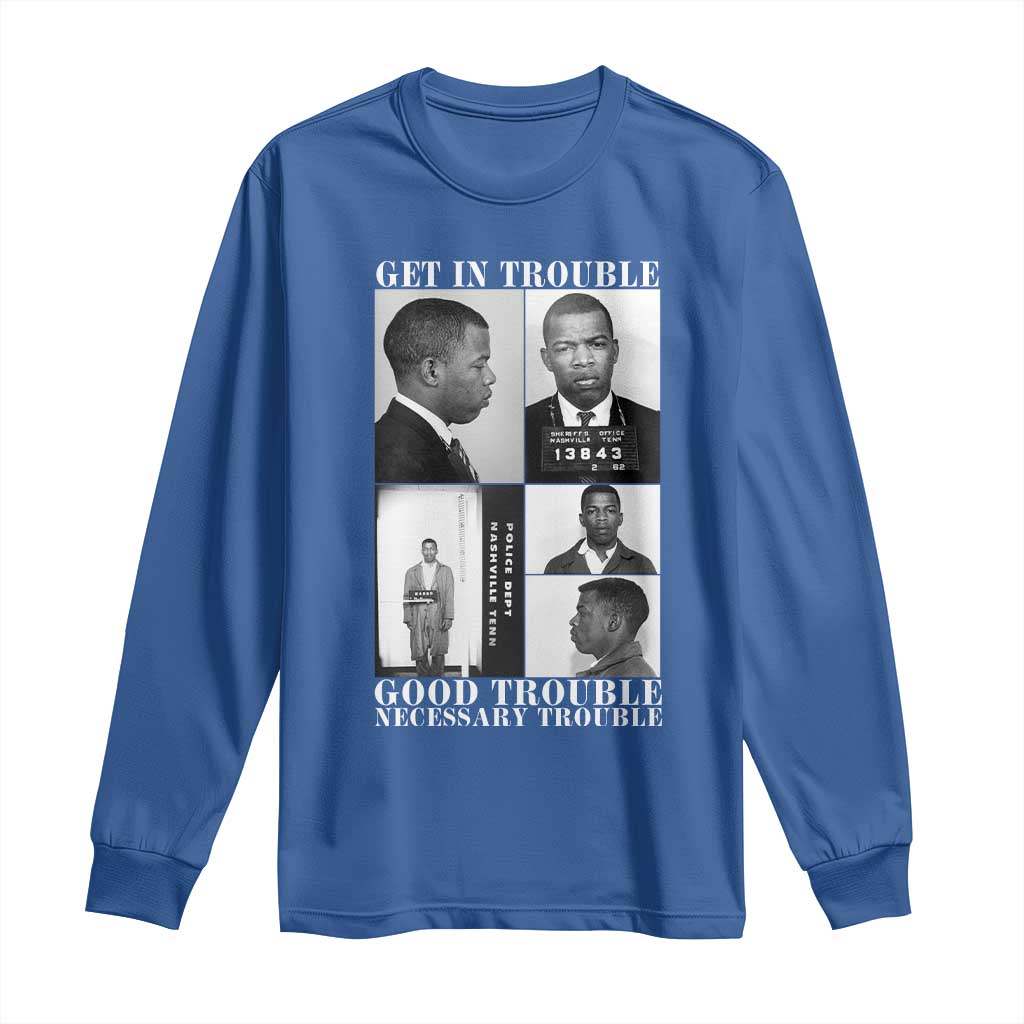 John Lewis Affrican American Long Sleeve Shirt Get in Good Necessary Trouble