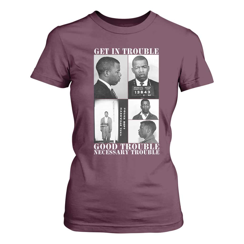 John Lewis Affrican American T Shirt For Women Get in Good Necessary Trouble