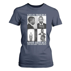 John Lewis Affrican American T Shirt For Women Get in Good Necessary Trouble