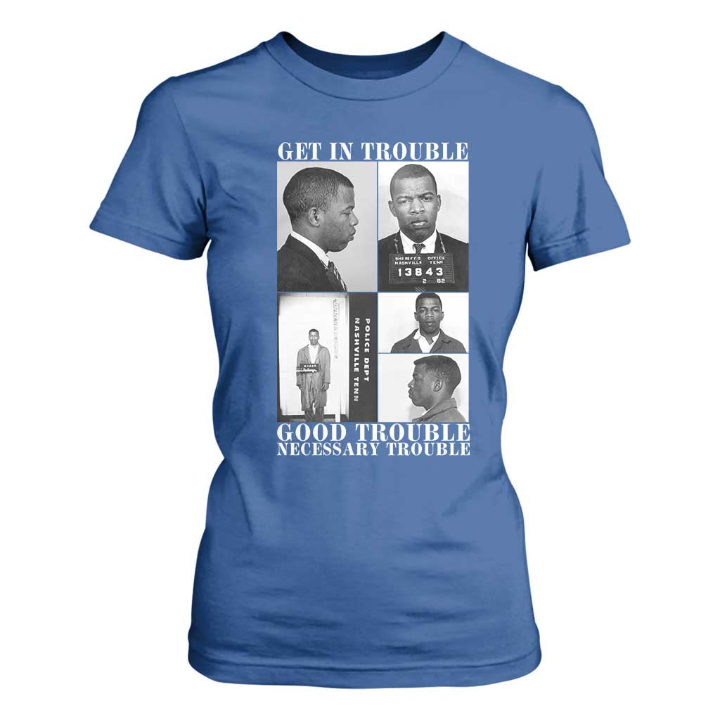 John Lewis Affrican American T Shirt For Women Get in Good Necessary Trouble