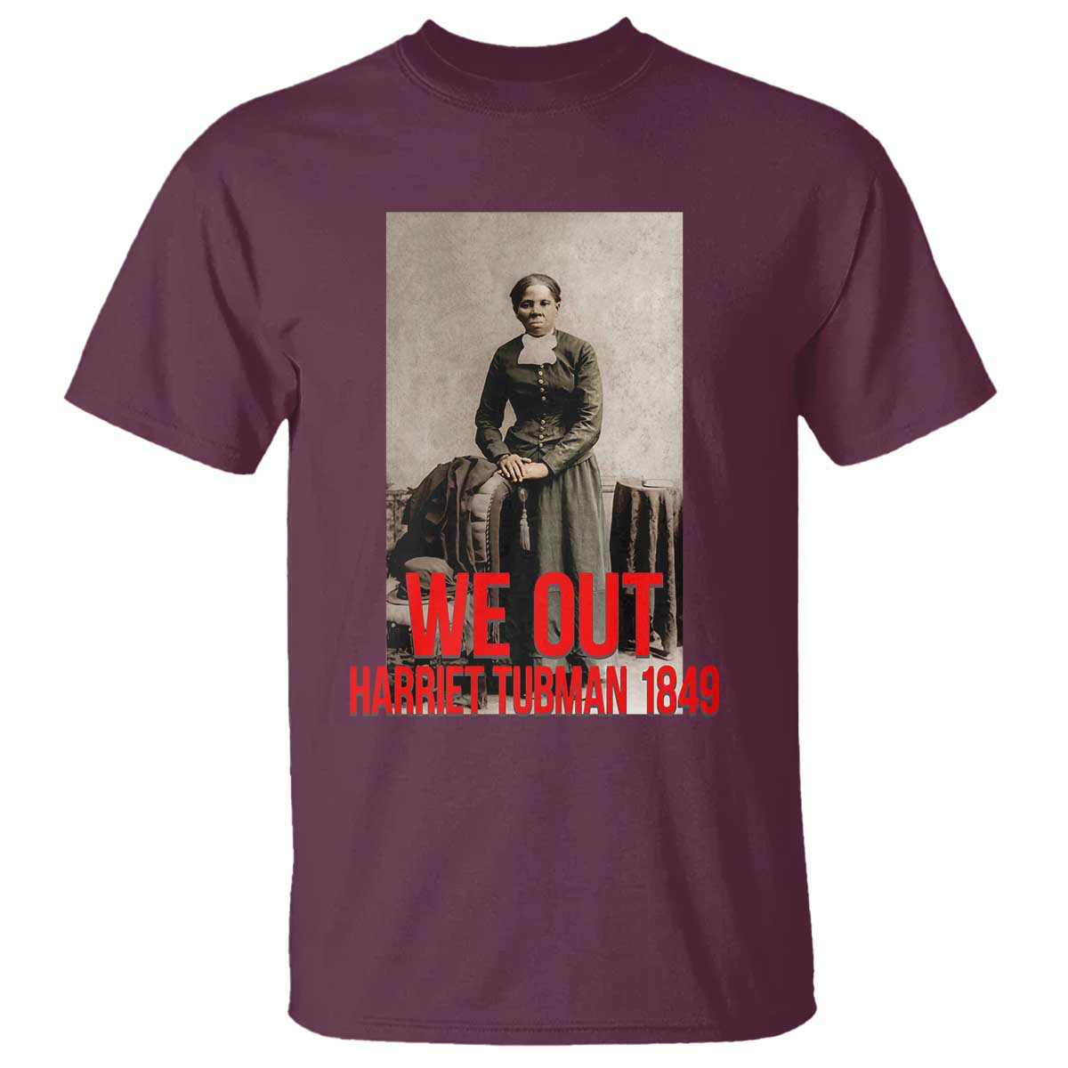 Harriet Tubman Quote T Shirt Black Woman History