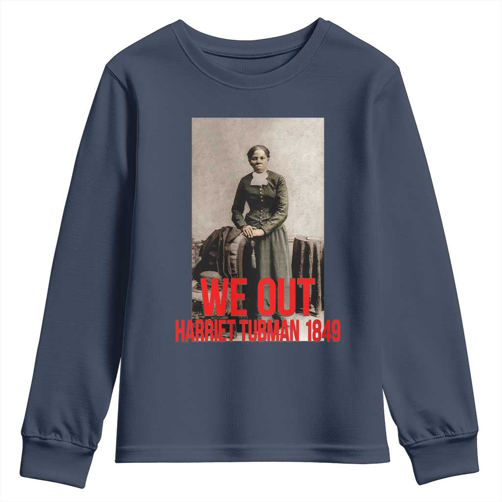 Harriet Tubman Quote Youth Sweatshirt Black Woman History
