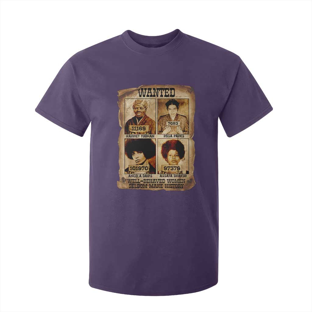 Black Woman History T Shirt For Kid Well Behaved Women Seldom Make History