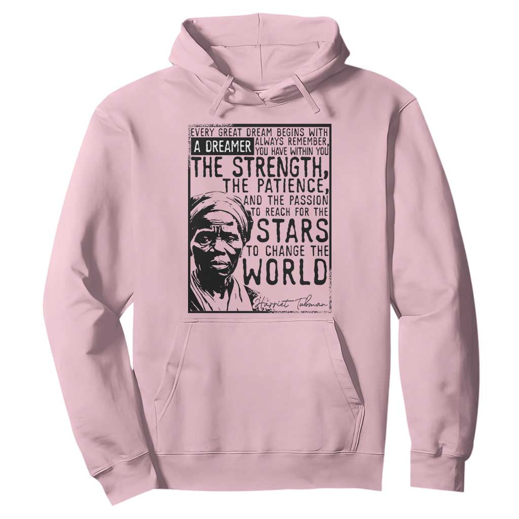 Harriet Tubman Quote Hoodie Black Woman History Activist