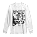 Harriet Tubman Quote Long Sleeve Shirt Black Woman History Activist