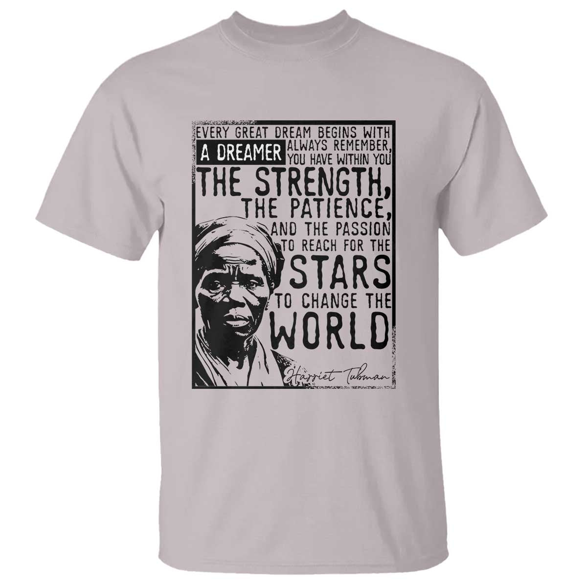 Harriet Tubman Quote T Shirt Black Woman History Activist
