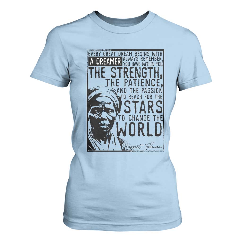 Harriet Tubman Quote T Shirt For Women Black Woman History Activist