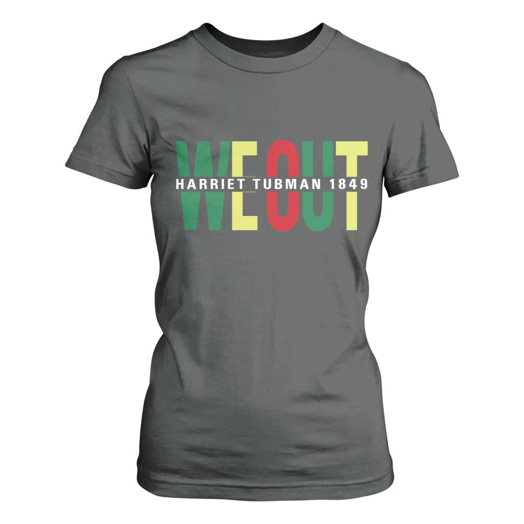 Harriet Tubman Quote T Shirt For Women Black Woman American History Activist