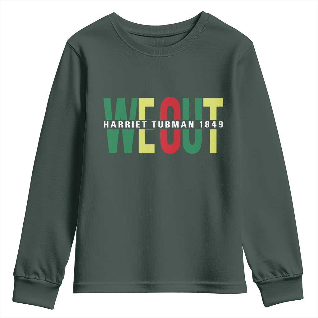 Harriet Tubman Quote Youth Sweatshirt Black Woman American History Activist