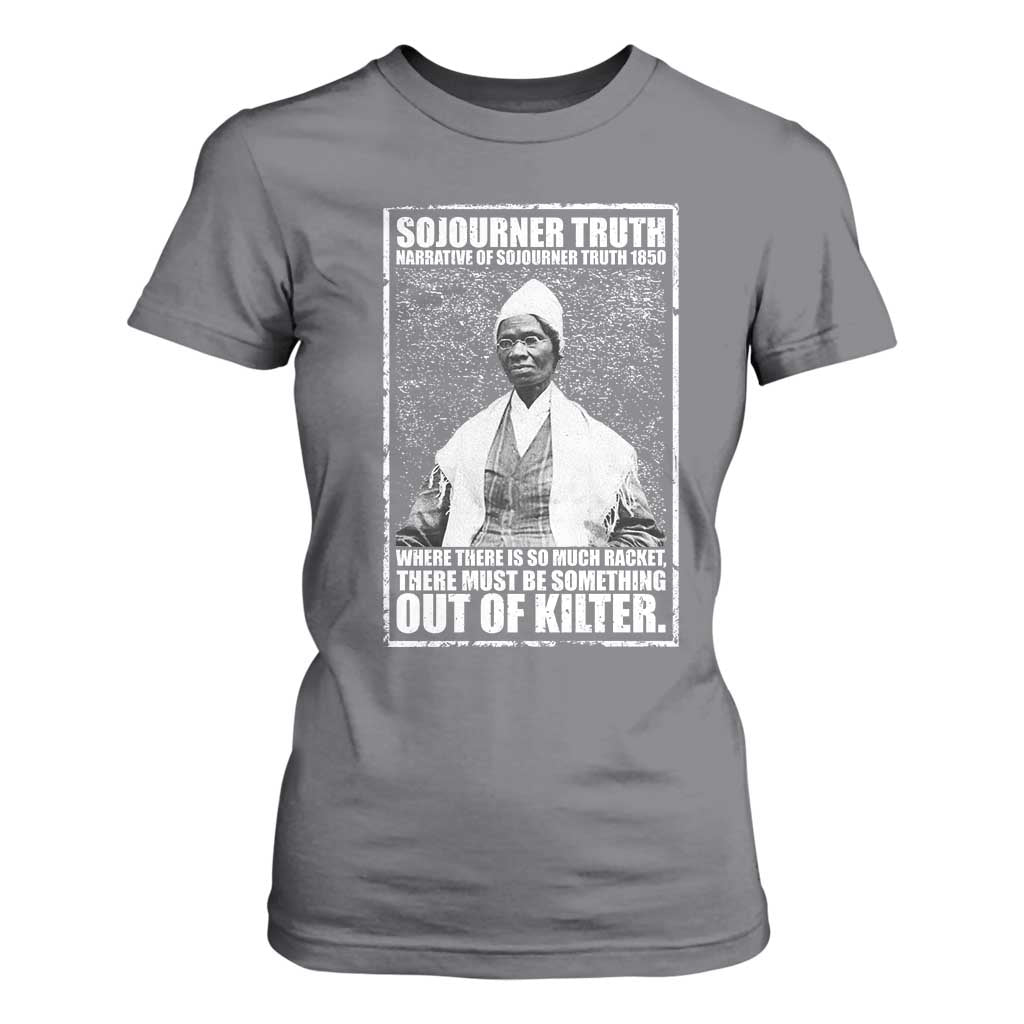 Sojourner Truth Quote T Shirt For Women Black History Month