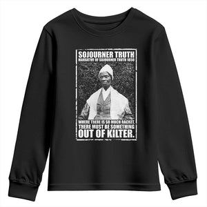 Sojourner Truth Quote Youth Sweatshirt Black History Month