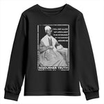 Sojourner Truth Quote Youth Sweatshirt Black History Month Strong Woman