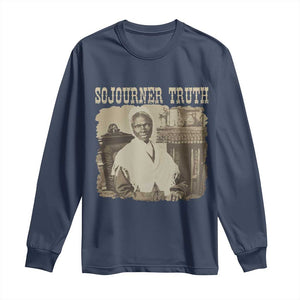 Sojourner Truth Long Sleeve Shirt African American Historical Hero