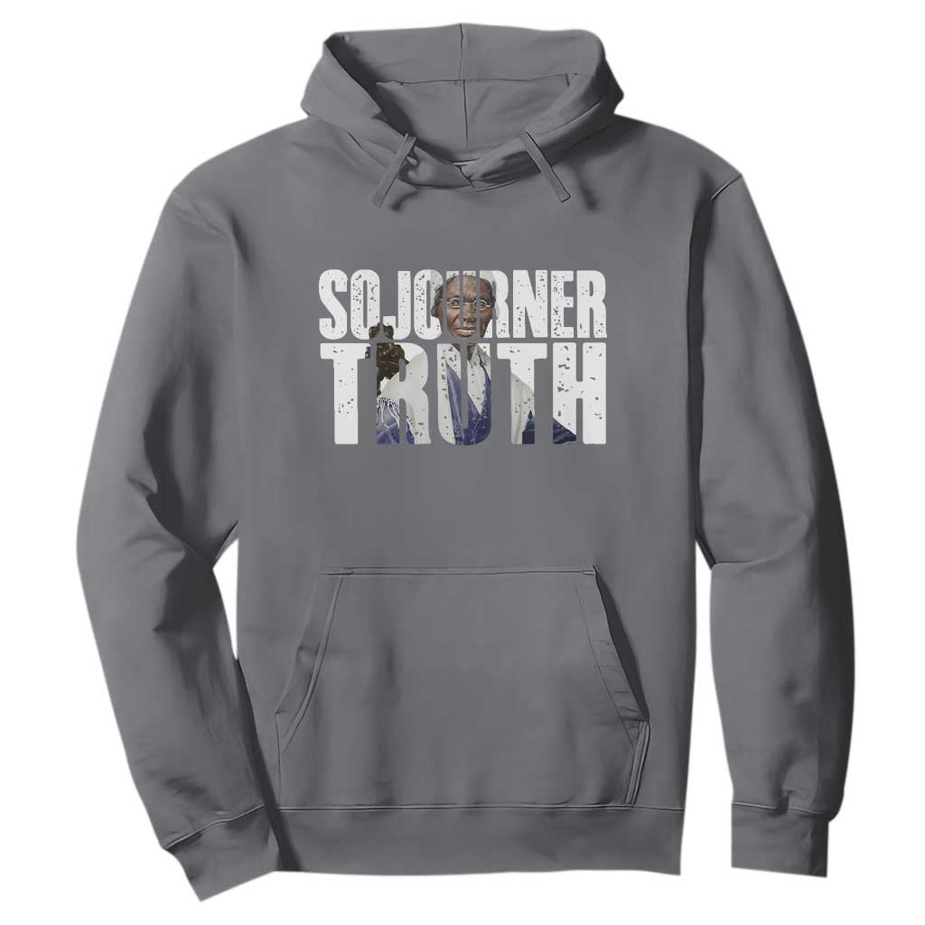 Sojourner Truth Quote Hoodie African American Historical Hero