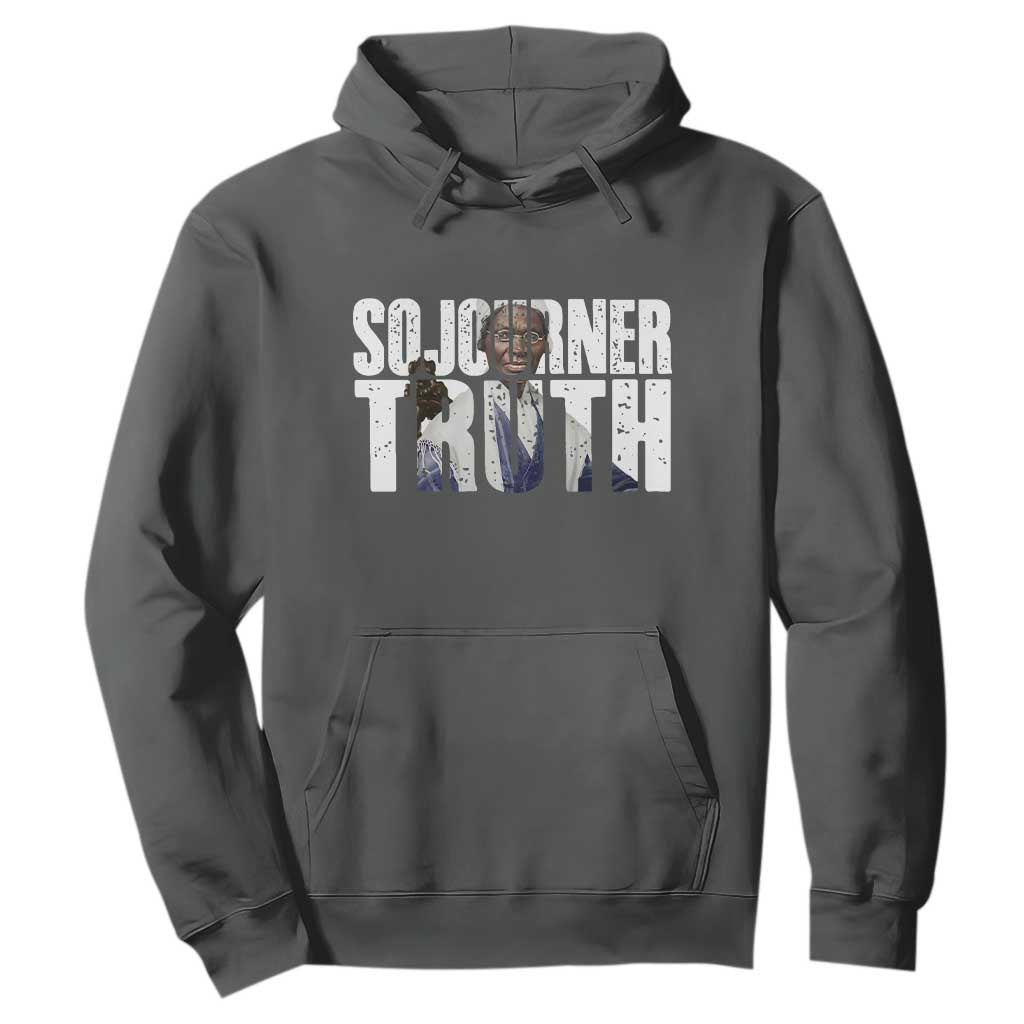 Sojourner Truth Quote Hoodie African American Historical Hero