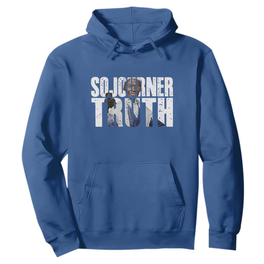 Sojourner Truth Quote Hoodie African American Historical Hero