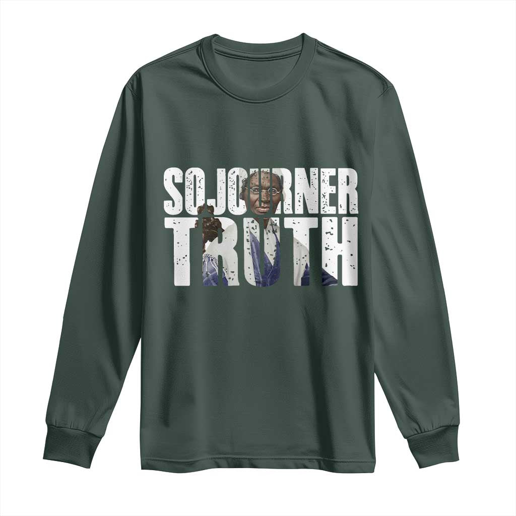 Sojourner Truth Quote Long Sleeve Shirt African American Historical Hero