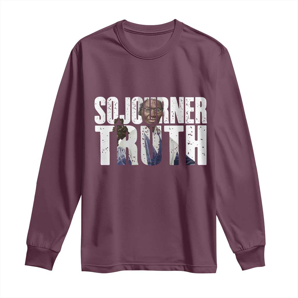 Sojourner Truth Quote Long Sleeve Shirt African American Historical Hero