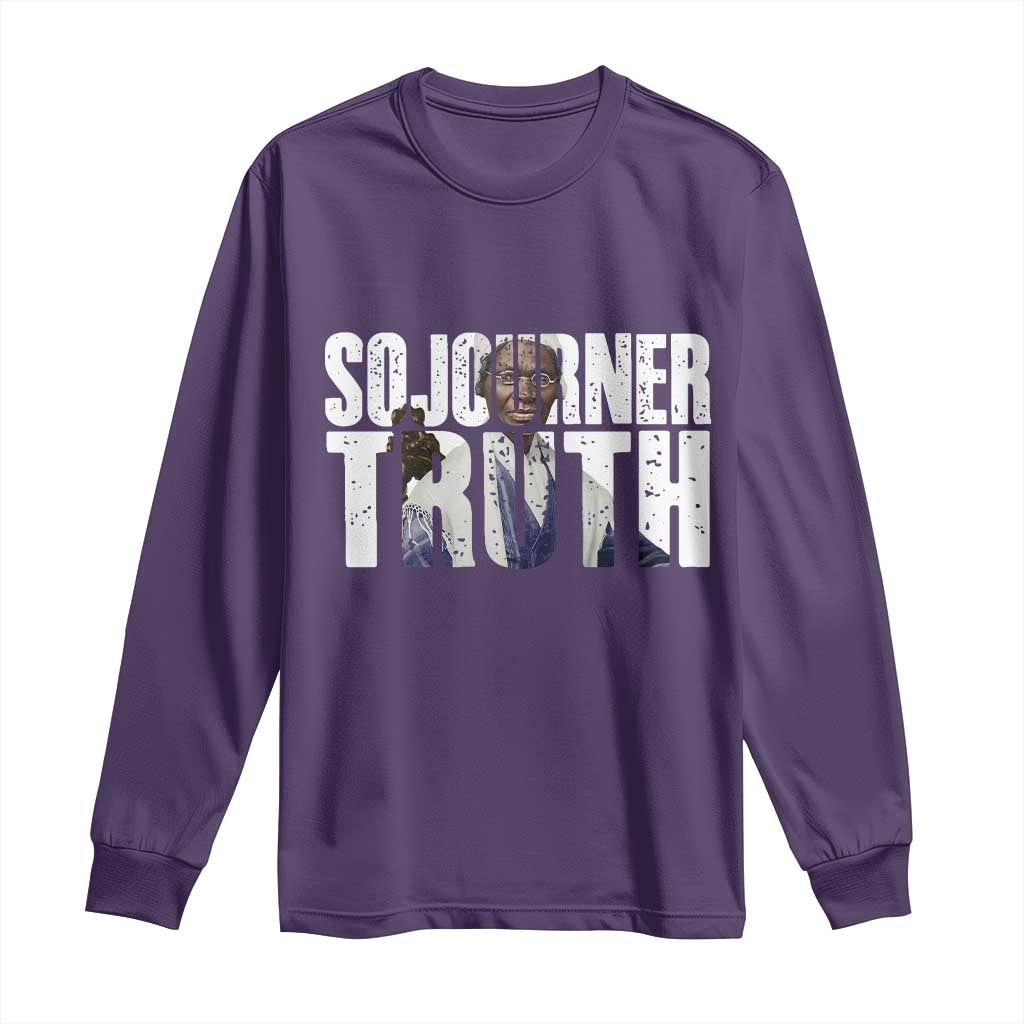 Sojourner Truth Quote Long Sleeve Shirt African American Historical Hero