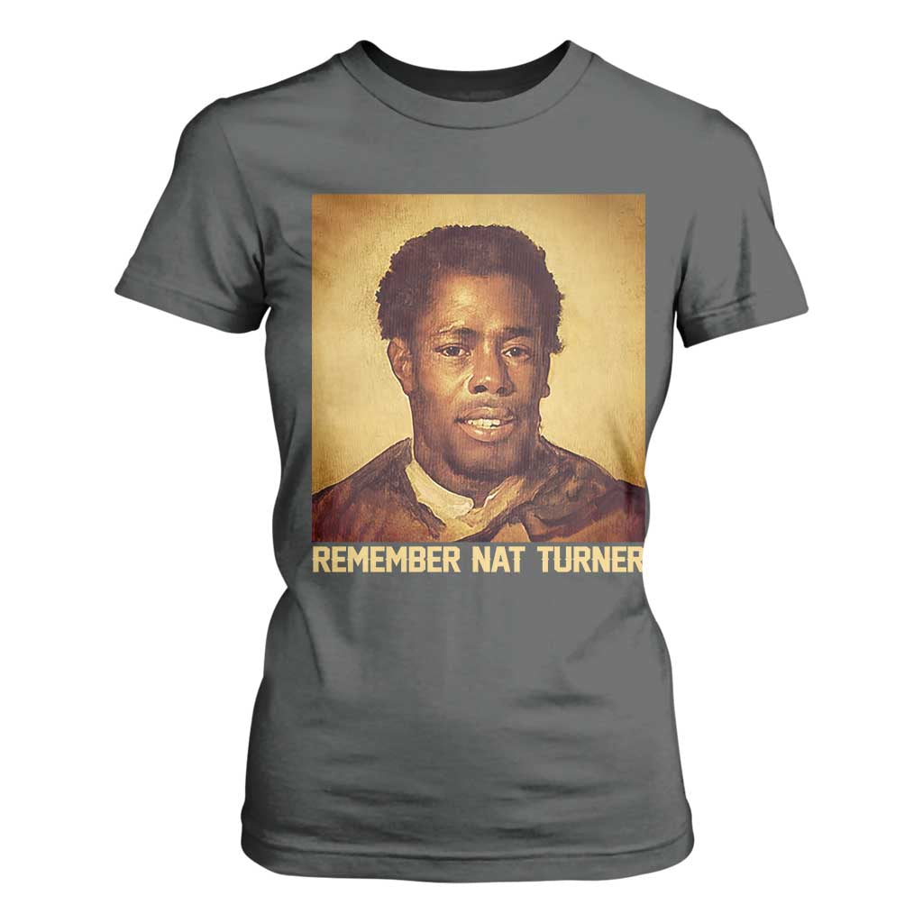 Nat Turner T Shirt For Women Black History Month