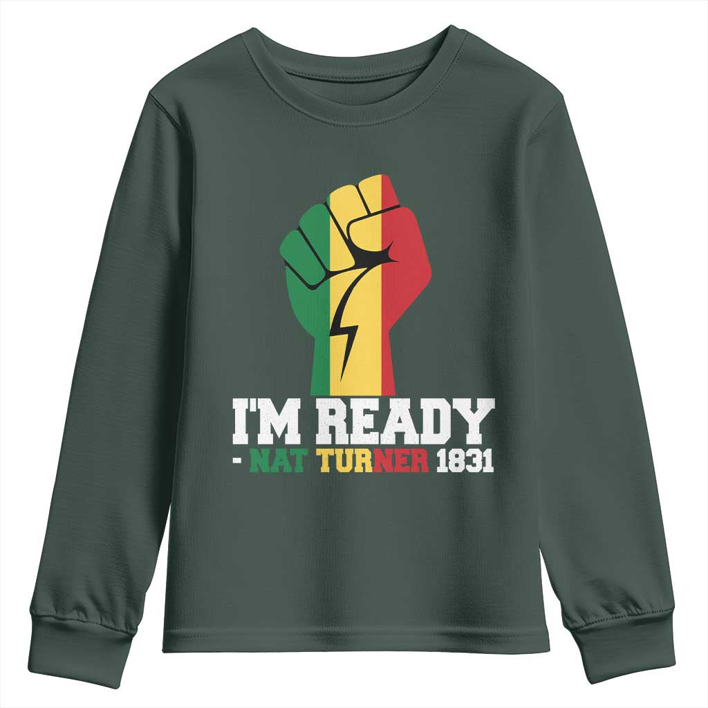 Nat Turner Quote Youth Sweatshirt Black History African American