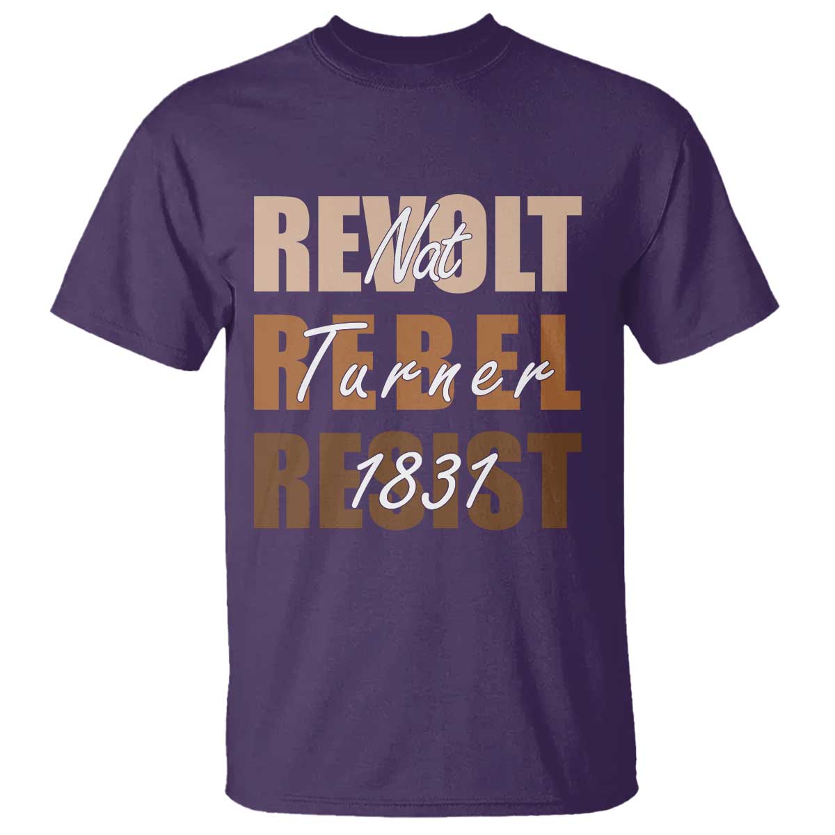 Nat Turner Quote T Shirt Black History Month