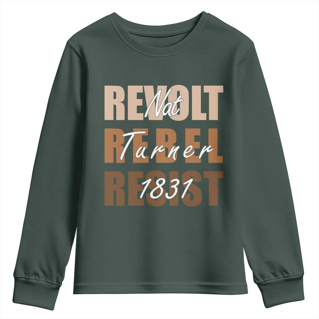 Nat Turner Quote Youth Sweatshirt Black History Month