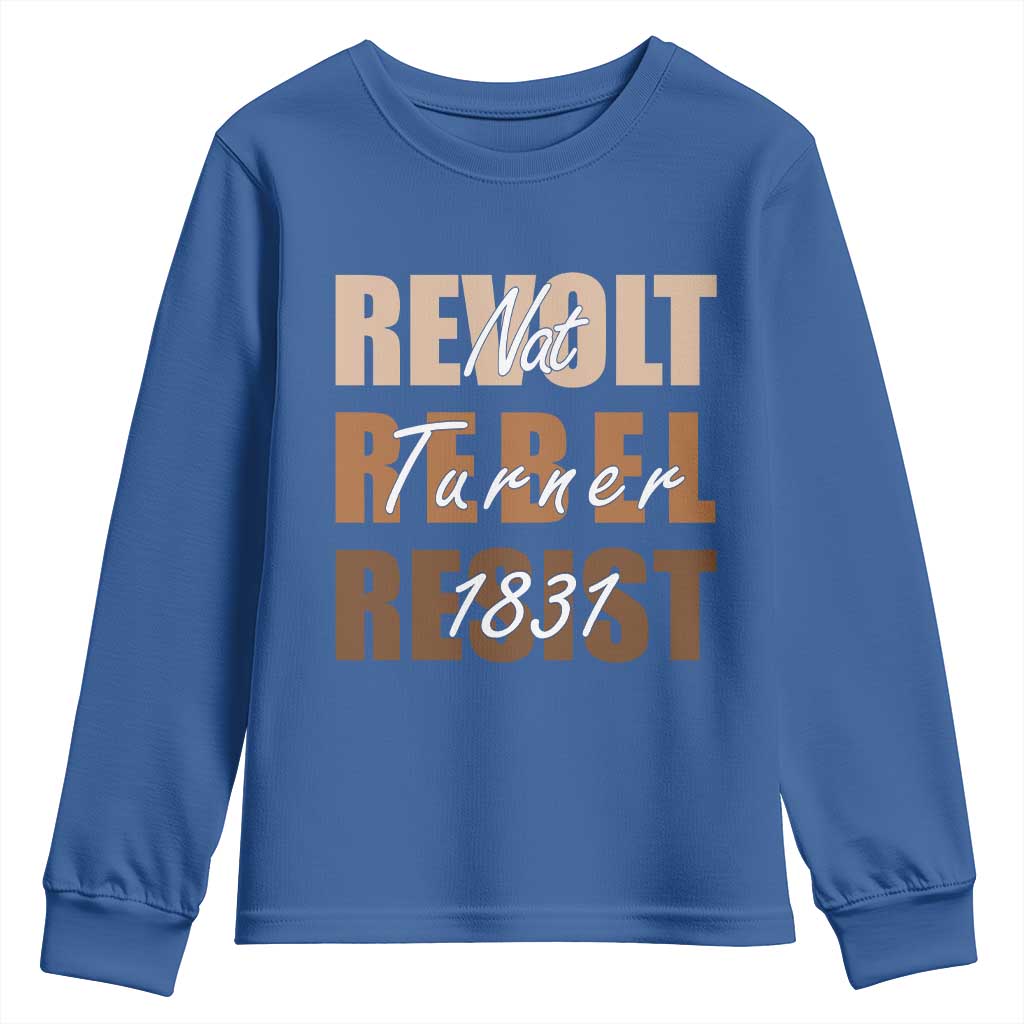 Nat Turner Quote Youth Sweatshirt Black History Month